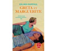 Greta et Marguerite - Kalindi Ramphul - Lgf - Poche - Roman