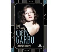 Greta Garbo: Ombres et lumières