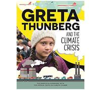 Greta Thunberg And The Climate Crisis