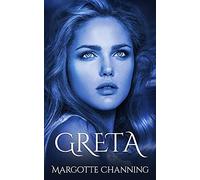 Greta: Una Historia De Amor, Romance Y Pasiã³N De Vikingos.