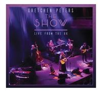 Gretchen Peters - The Show - Live From The Uk [Cd]