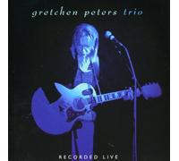 Gretchen Peters - Trio Recorded Live