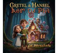 Gretel & Hansel (Cherokee Translation)