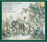 Grétry Airs & Ballets / Karthäuser, Les Agrémens, Van Waas