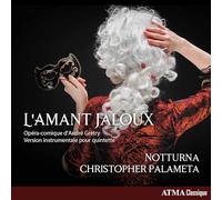 Grétry, André : LAmant Jaloux