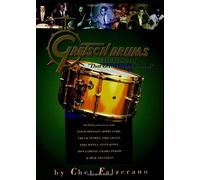 Gretsch Drums: The Legacy of That Great Gretsch Sound by Chet Falzerano (1995-12-01)