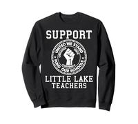 Grève des Enseignants de Little Lake : Manifestation | Teach Union Education LA Sweatshirt