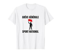 Grève Générale Sport - Humour Manif Idée Gauche Syndicaliste T-Shirt