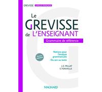 GREVISSE DE L'ENSEIGNANT (LE)