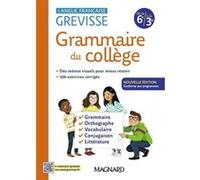 Grevisse du collège Bénédicte Gaillard (Auteur), Jean-Christophe Pellat (Préface), Laurence De Vismes-Mokrani (Auteur)