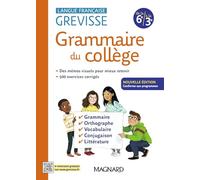 Grevisse du collège: Langue française - 6e à la 3e