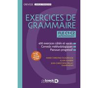 Grevisse FLE C1-C2 Exercices de grammaire Perfectionnement - Marie-Christine Fougerouse - De Boeck Supérieur - broché - Méthode de langue