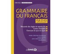 Grevisse FLE C1-C2 grammaire du français Marie-Christine Fougerouse (Auteur), Jean-Christophe Pellat (Auteur), Alain Kamber (Auteur)