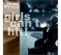 Grey, Carola - Girls Can't Hit