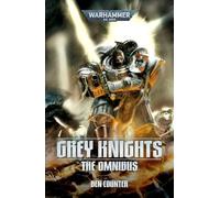 Grey Knights: The Omnibus