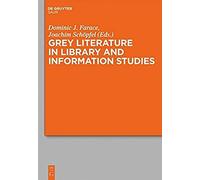 Grey Literature In Library And Information Studies