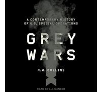 Grey Wars : Une Histoire contemporaine des opérations spéciales américaines [Import]