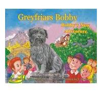 Greyfriars Bobby by Martin Stuart J Abernethy, Martin Stuart (Auteur)
