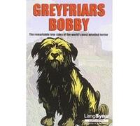 Greyfriars Bobby: The Remarkable True Story of the World's Most Devoted Terrier - [Version Originale] Inconnu (Auteur)