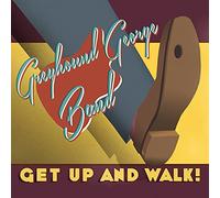 Greyhound George Band - Get Up and Walk [Import]