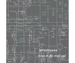 Greyhouse - Dives to the Deep End