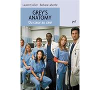Grey's Anatomy. Du coeur au care