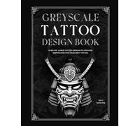 Greyscale Tattoo Design Book