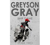 Greyson Gray: Fair Game