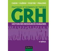GRH - 4e éd. - Gestion des ressources humaines