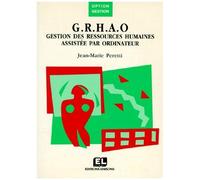 Grhao Gestion Des Ressources Humaines Assistee Par Ordinateur