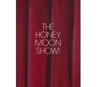 Gribbon, Jenna - Jenna Gribbon: the Honeymoon Show!