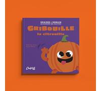 Gribouille la citrouille - N° 06 (06)