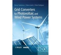 Grid Converters for Photovoltaic and Wind Power Systems by Pedro Electrical Engineering Rodriguez Hardcover Book