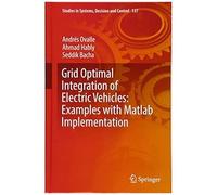 Grid Optimal Integration Of Electric Vehicles: Examples With Matlab Implementation
