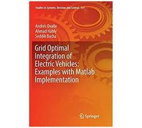 Grid Optimal Integration Of Electric Vehicles: Examples With Matlab Implementation