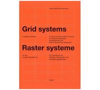 Grid Systems In Graphic Design - A Visual Communication Manual For Graphic Designers, Typographers And Three Dimensional Designers - Allemand/Anglais
