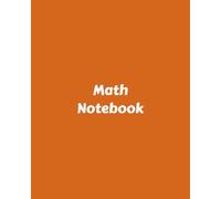 Gridded Math Notebook: Tangerine 3/4 Inch Gridded Notebook | Ideal for Math, Students, STEM | 8x10 Inches, 80 Pages