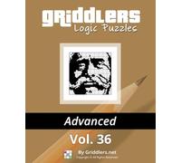 Griddlers Logic Puzzles Advanced Vol. 36