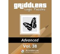 Griddlers Logic Puzzles Advanced Vol. 38