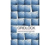 Gridlock by Kevin University of Massachusetts Amherst Young Kevin University of Massachusetts Amherst Young (Auteur)