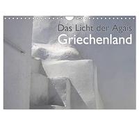 Griechenland - Das Licht der Ägäis (Wandkalender 2026 DIN A4 quer), CALVENDO Monatskalender: Die Kykladen Inseln Santorini, Mykonos, Paros, Naxos, ... im blauen Meer sind immer eine Reise wert!
