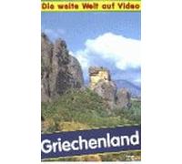 Griechenland - Die weite Welt auf Video [VHS]