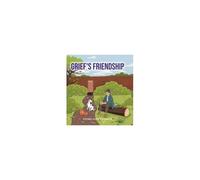Grief's Friendship