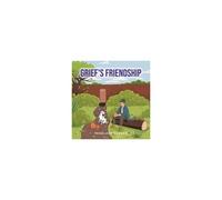 Grief's Friendship
