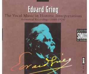 Grieg Historique II : Oeuvres vocales