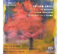 Grieg: In Autumn / Piano Concerto / Symphony in C minor by Bergen Philharmonic Orchestra
