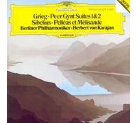 Grieg: Peer Gynt Suites 1 & 2, Op. 46 & 55 / Sibelius: Pelleas et Melisande,