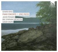 Grieg: Piano Concerto in A min, Lyric Pieces by Javier Perianes (2015-06-13)