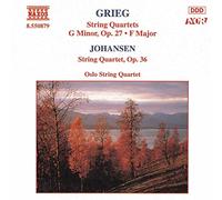 Grieg - Quatuors à cordes nos 1 et 2 - Quatuor d'Oslo et Johansen - NAXOS