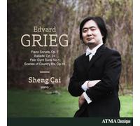 Grieg : Sonate, Peer Gynt, Ballade / Sheng Cai